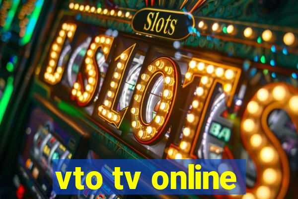 vto tv online